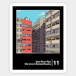 We Live in Rented Rooms - Minimalist Graphic Design Fan Artwork Magnet